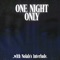 One Night Only (feat. NoLais) - Niels lyrics