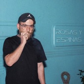 Rosas y Espinas artwork