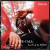 The Call (feat. Nana D'artist) - Single