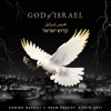 God of Israel - Sean Feucht, Carine Bassili & Yair Levi