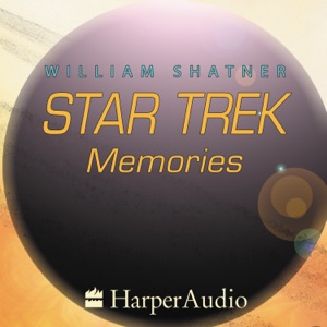 STAR TREK MEMORIES (Abridged)