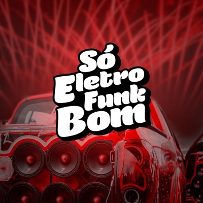 SO ELETROFUNK BOM - DESANDE DO LAN