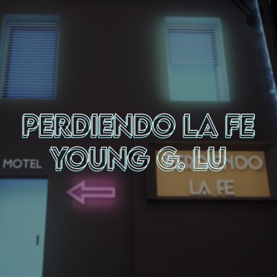 Perdiedo la fe - Single