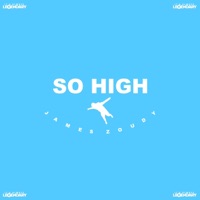 So High - Single - James Zoudy