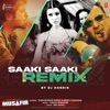 Saaki Saaki Remix - Single