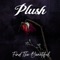 Kill The Noise - Plush lyrics