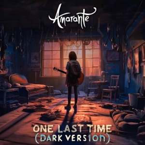 One Last Time (Dark Version) - Single