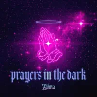 Prayers In the Dark — Zahna