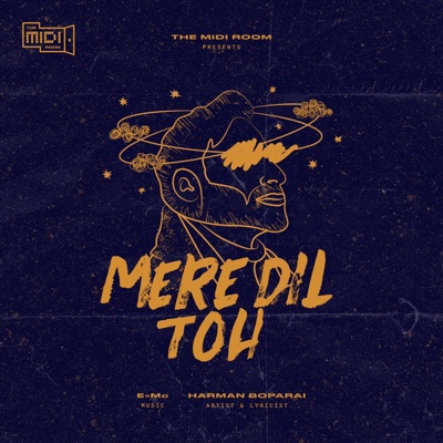 Mere Dil Toh - Single