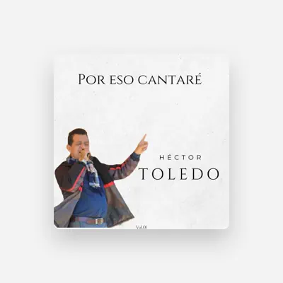 Listen to Héctor Toledo, watch music videos, read bio, see tour dates & more!