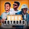 Quer Botadão (feat. White No Beat) - Single