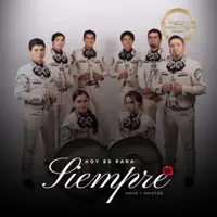 Hoy es para Siempre — Mariachi Corazón Alegre