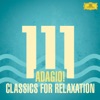 Benjamin Britten Cantus in Memoriam Benjamin Britten 111 Adagio! Classics For Relaxation