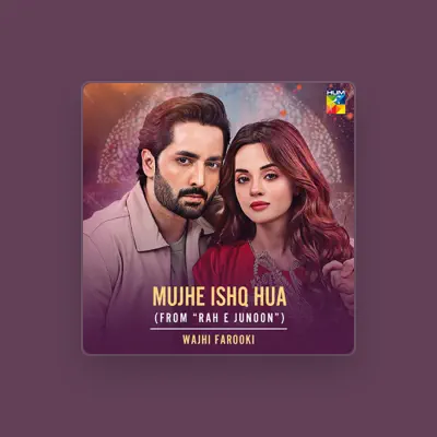 Listen to Wajhi Farooki, watch music videos, read bio, see tour dates & more!