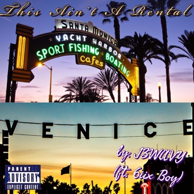 This Ain't a Rental (feat. 6iix Boy) - Single