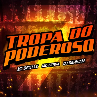 Tropa do Poderoso - Single