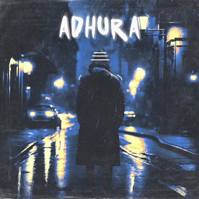 Adhura - Single