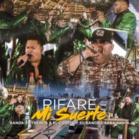 Rifaré Mi Suerte - Single - Banda 30 Treinta & El Coyote y Su Banda Tierra Santa