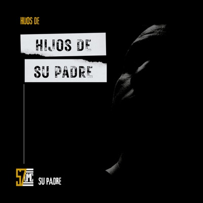Hijos de Su Padre - Single