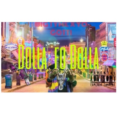 Dollah Fo’ Dollah Challenge (Yo Gotti Remix) - Single