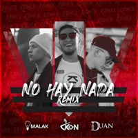 No Hay Nada (REMIX) [feat. DUAN & Malak] - Single - JKON