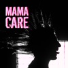 Mama care - Single, 2023