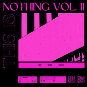 This Is Nothing Vol. II - Single