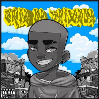 Cria da Baixada - Single