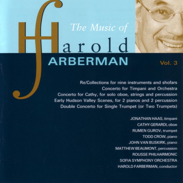 The Music of Harold Farberman, Vol. 3