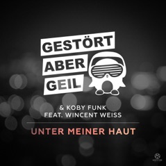 Unter meiner Haut (Radio Mix) [feat. Wincent Weiss] - Single
