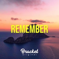 Remember - Single - BRACKET MUSIC