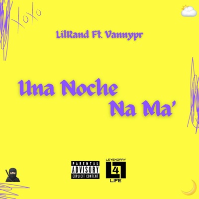 Una Noche Na Ma' (feat. Vannypr) - Single