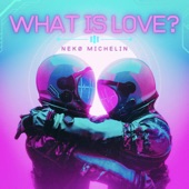 What is Love? artwork