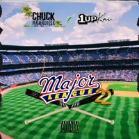 Major League 22 (feat. 1UPKai) - Single - Chuck Paradi$e