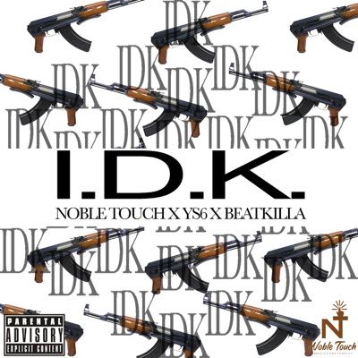 I Don't Know (feat. Young Star 6ixx & Beatkilla) - Single