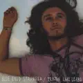 Blue Eyed Stranger