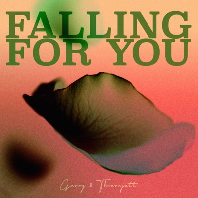 Falling For You - Single