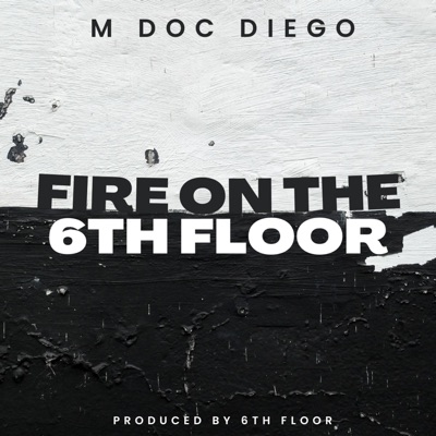 Fire On the 6th Floor - Single