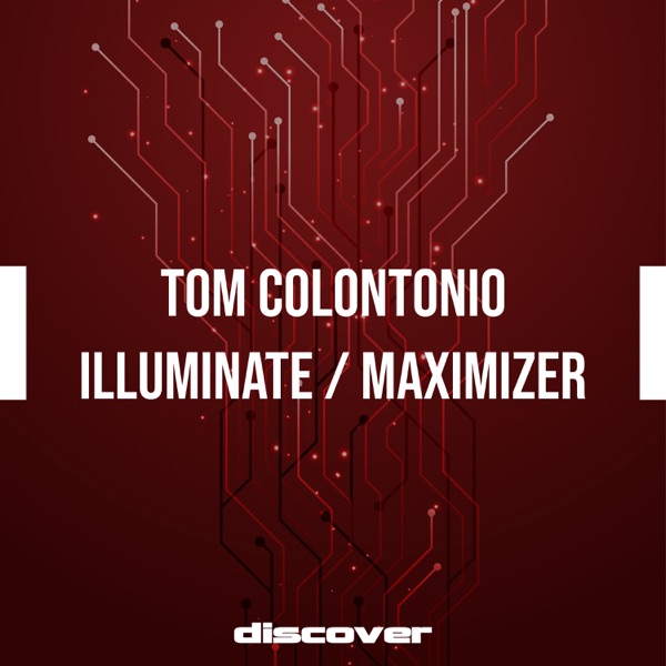Illuminate / Maximizer - Single