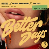 Better Days (feat. Polo G) [Regard Remix] artwork