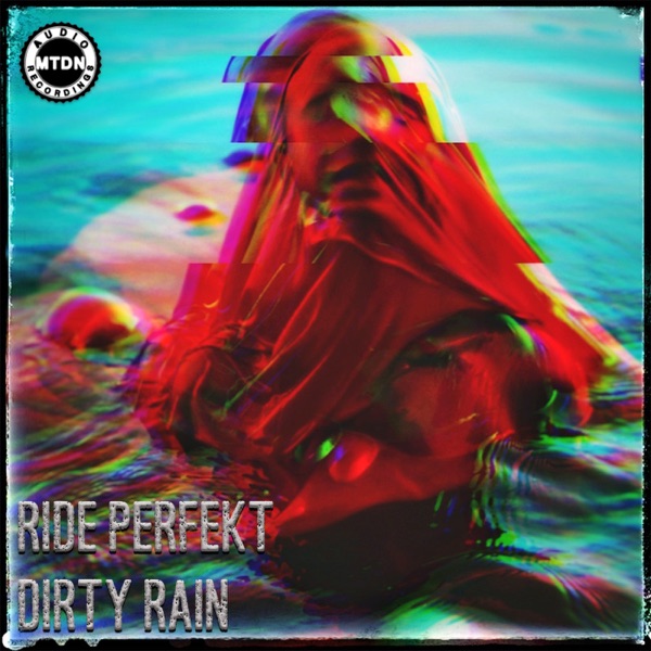 Dirty Rain - Single