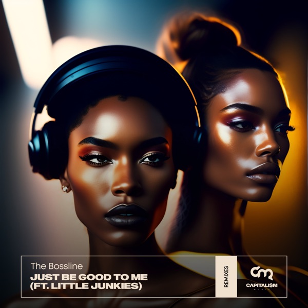 Just Be Good to Me (Remixes) [feat. Little Junkies] - EP