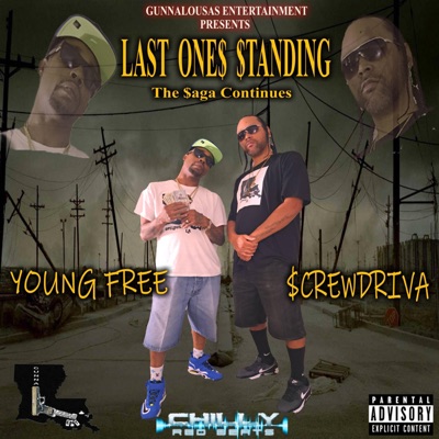 Last One's standing (feat. Screwdriva) - EP