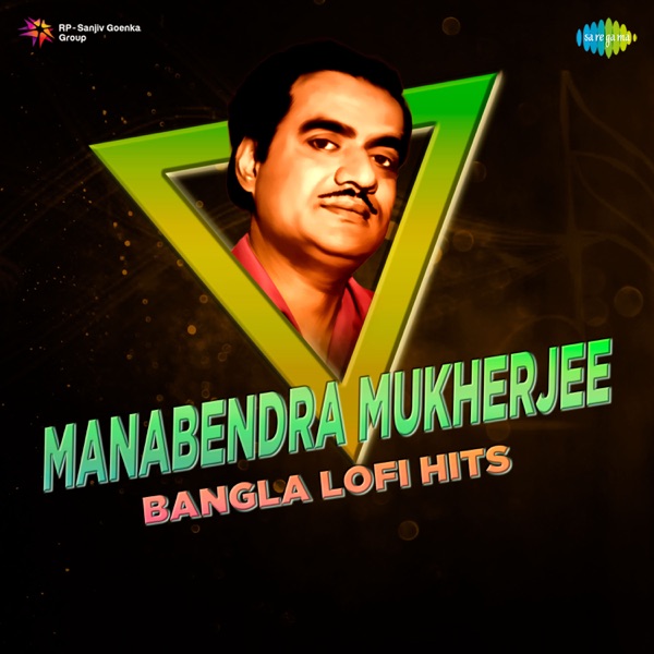 Manabendra Mukherjee Bangla Lofi Hits