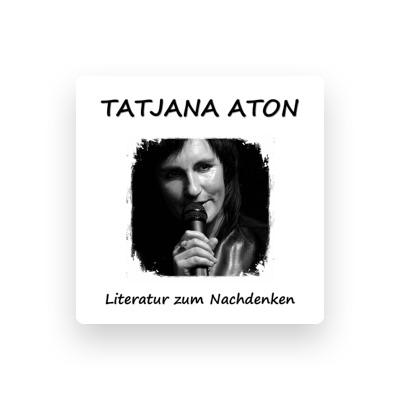 Listen to Tatjana Aton, watch music videos, read bio, see tour dates & more!