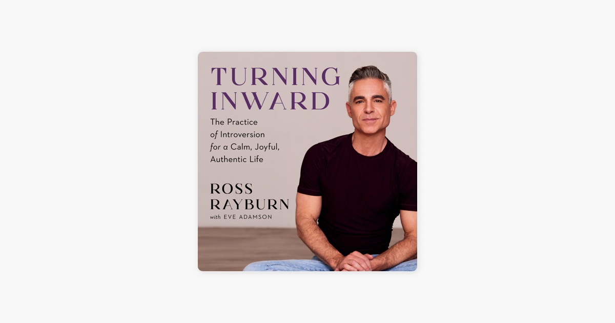 Turning Inward: Ross Rayburn: 9780306832444