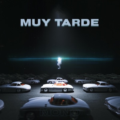 MUY TARDE - Single