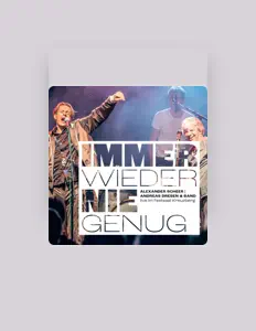 Listen to Alexander Scheer Andreas Dresen & Band, watch music videos, read bio, see tour dates & more!