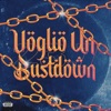 Voglio Un Bustdown - Single