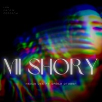 Mi Shory (feat. Kevin lee baby) - Single - Pablo Prozer